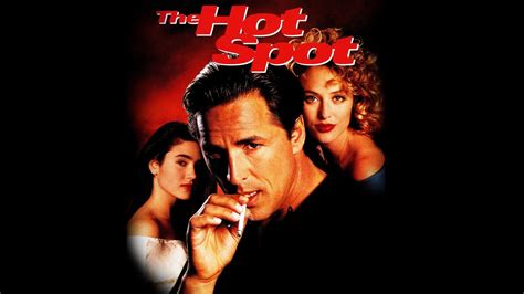 45 Facts About The Movie The Hot Spot